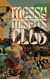 Messy Misfits Club, Vol. 6: Filth