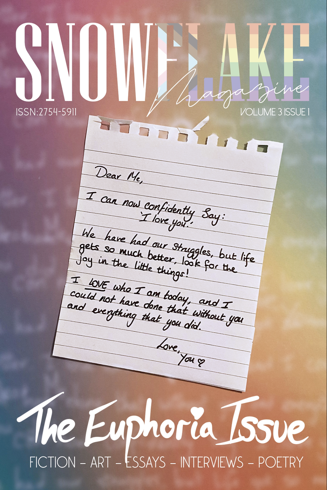 Snowflake Magazine, Vol. 3 Issue 1: Euphoria